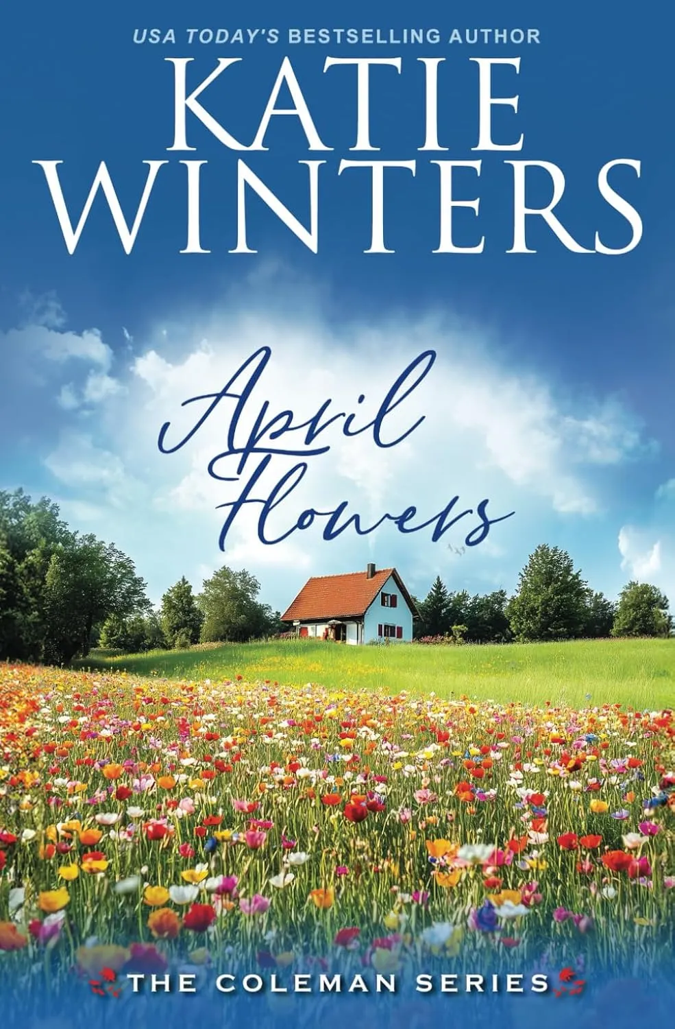 April Flowers (The Coleman Series) Paperback  April 8, 2025